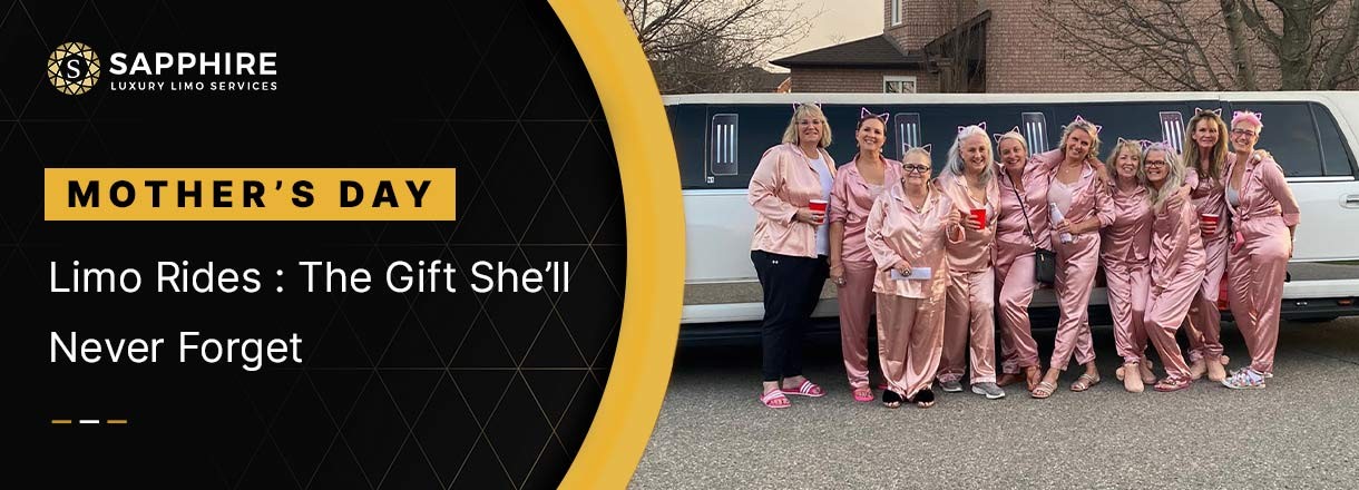 Mother's Day Limo Rides: The Gift She'll Never Forget
