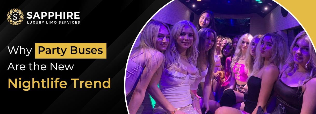 Why Party Buses Are The New Nightlife Trend