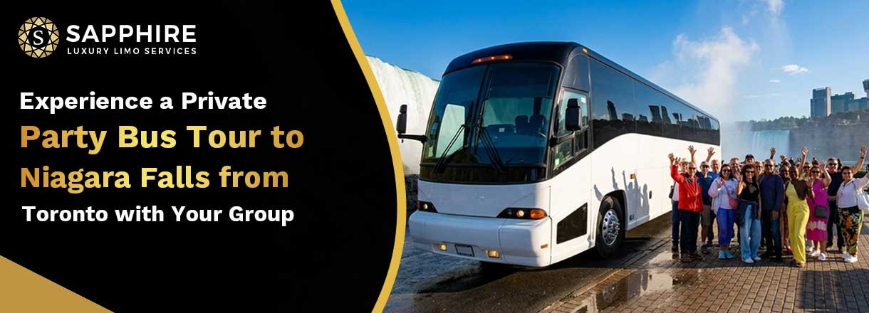 Experience A Luxury Party Bus Tour To Niagara Falls From Toronto